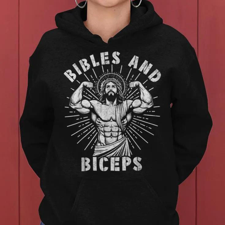 Bibles And Biceps Christian Weightlifting Workout Gym Women Hoodie