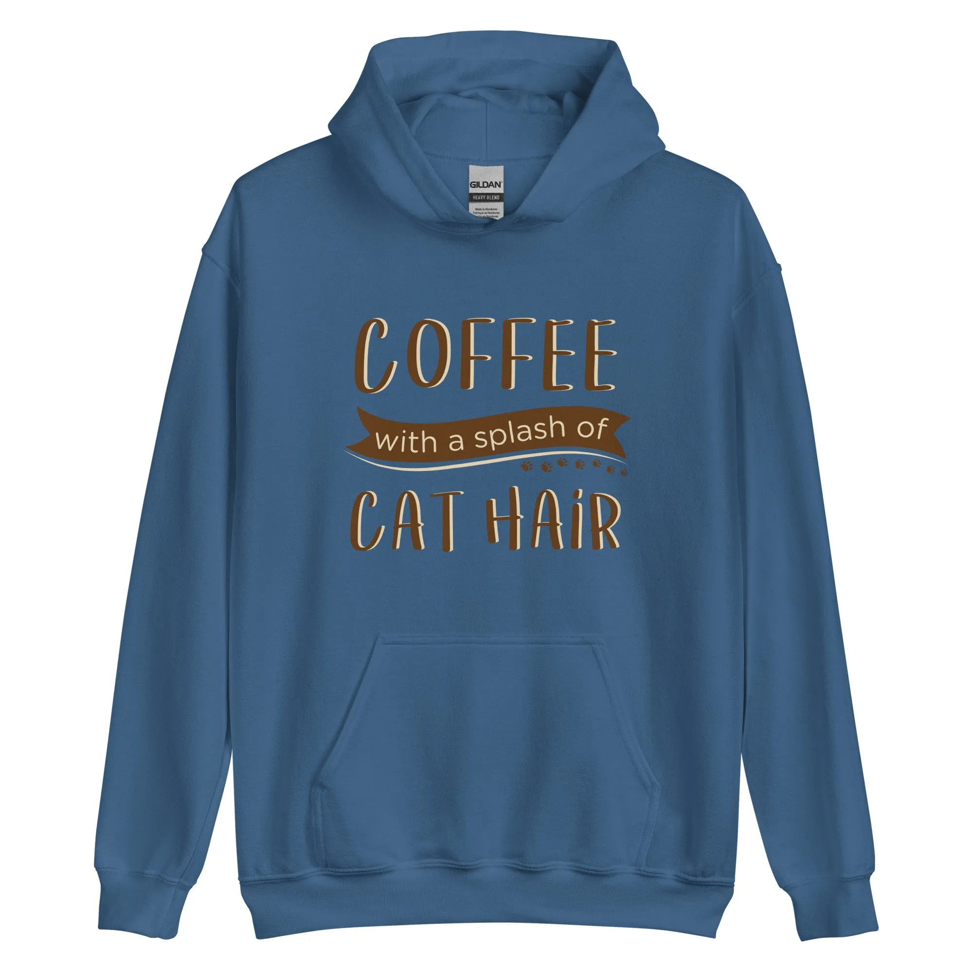 Coffee With A Splash of Cat Hair Hoodie