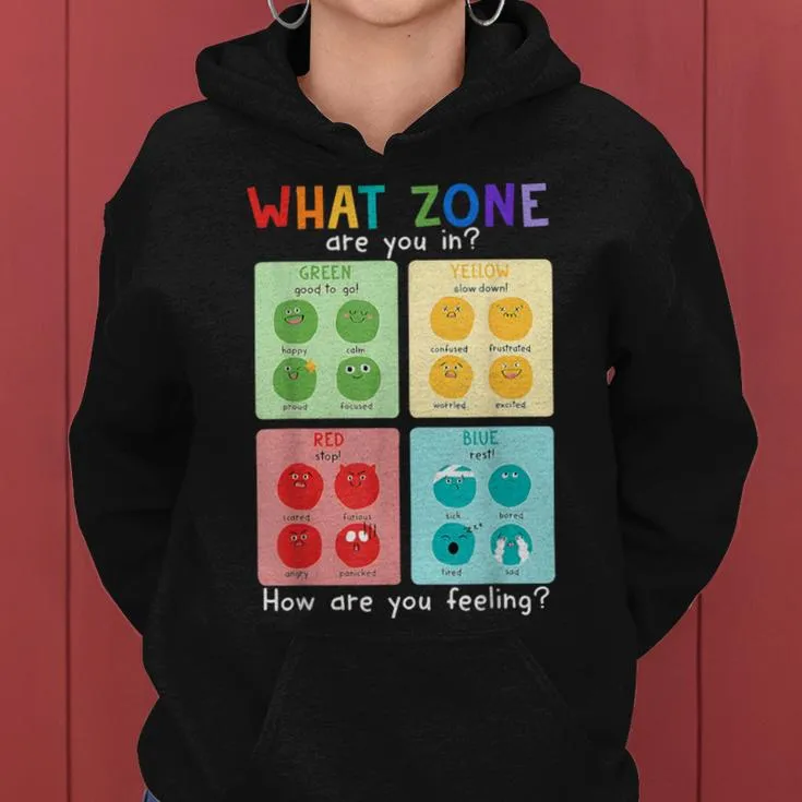 What Zone Are You In Speech Therapy Sped Teacher Women Hoodie